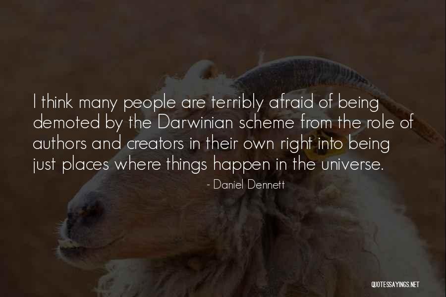 Being Many Things Quotes By Daniel Dennett Being Many Things Quotes By Daniel Dennett