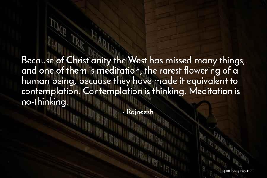 Being Many Things Quotes By Rajneesh Being Many Things Quotes By Rajneesh