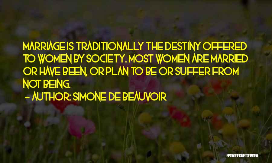 Being Married Quotes By Simone De Beauvoir