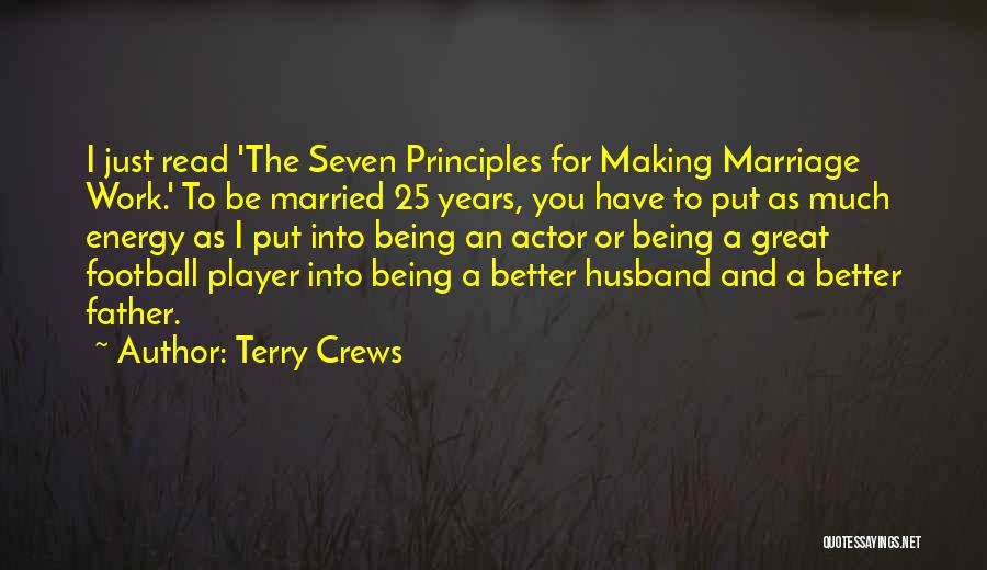 Being Married Quotes By Terry Crews