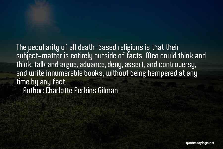 Being Matter Of Fact Quotes By Charlotte Perkins Gilman
