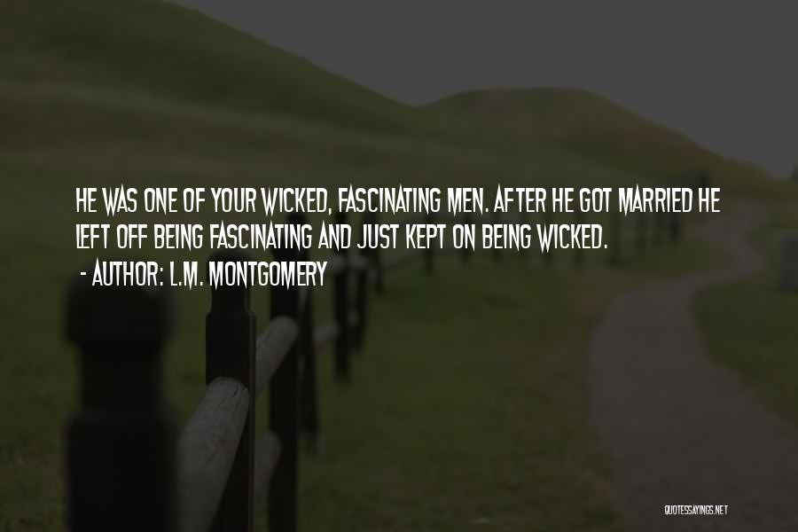 Being Matter Of Fact Quotes By L.M. Montgomery