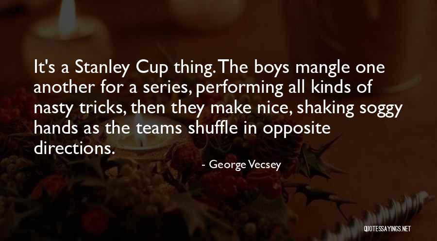 Being Mature And Growing Up Quotes By George Vecsey Being Mature And Growing Up Quotes By George Vecsey
