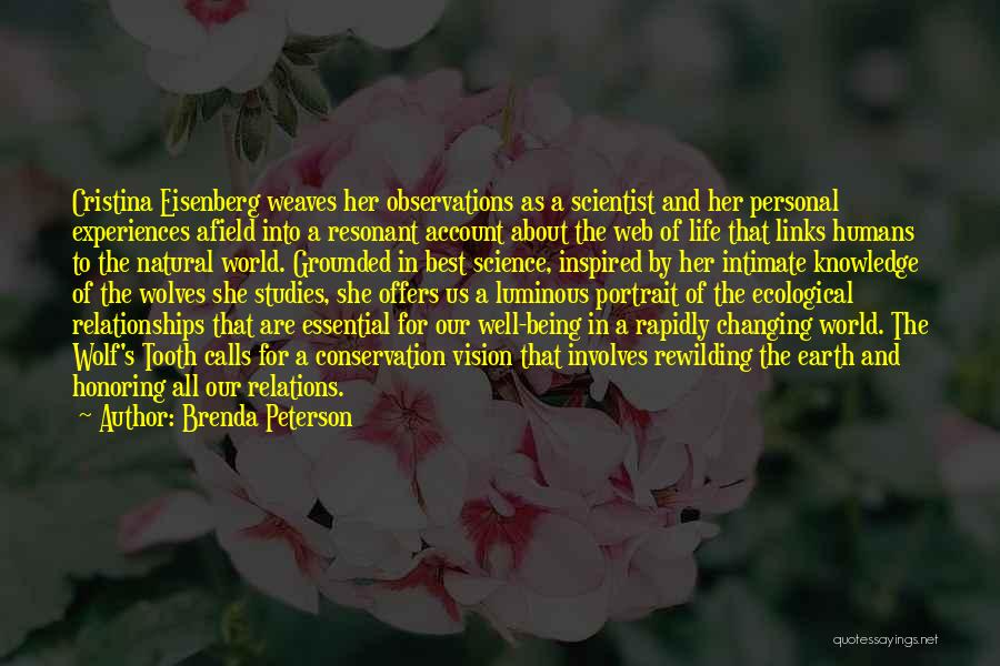 Being Me And Not Changing Quotes By Brenda Peterson
