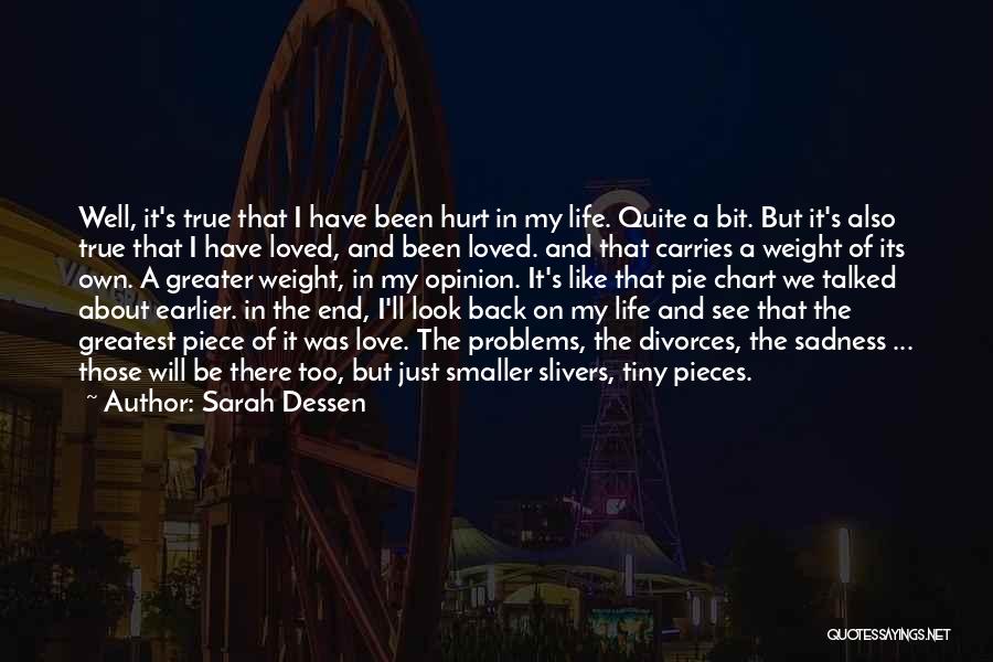 Being Meaningful Quotes By Sarah Dessen