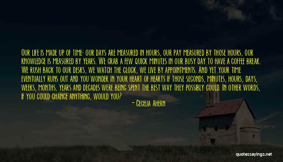 Being Measured Quotes By Cecelia Ahern