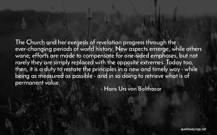 Being Measured Quotes By Hans Urs Von Balthasar