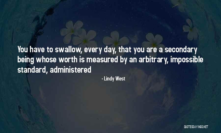 Being Measured Quotes By Lindy West Being Measured Quotes By Lindy West