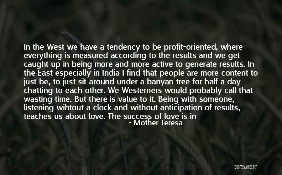 Being Measured Quotes By Mother Teresa Being Measured Quotes By Mother Teresa