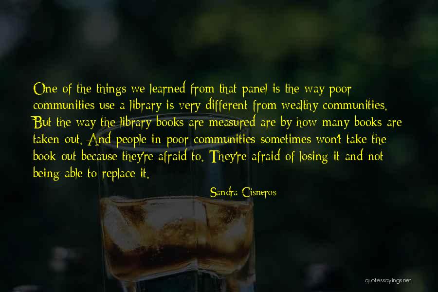 Being Measured Quotes By Sandra Cisneros Being Measured Quotes By Sandra Cisneros