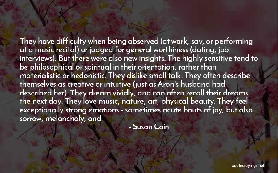 Being Melancholy Quotes By Susan Cain