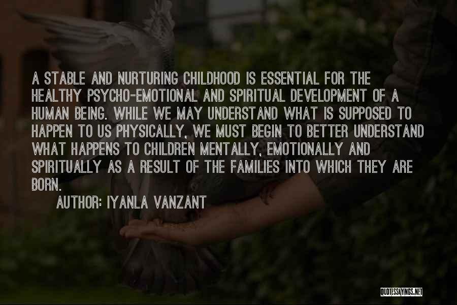 Being Mentally Healthy Quotes By Iyanla Vanzant