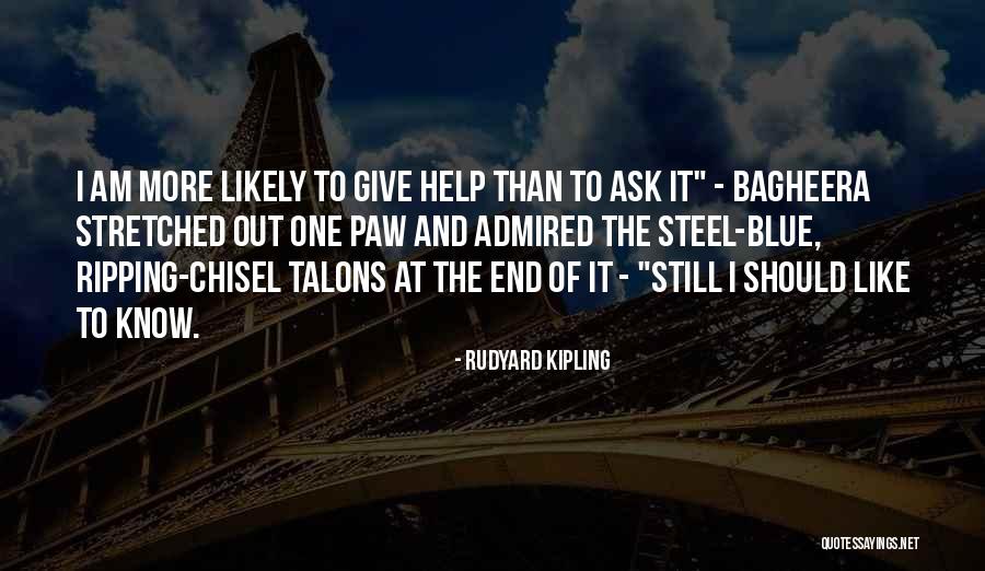 Being Mentored Quotes By Rudyard Kipling Being Mentored Quotes By Rudyard Kipling