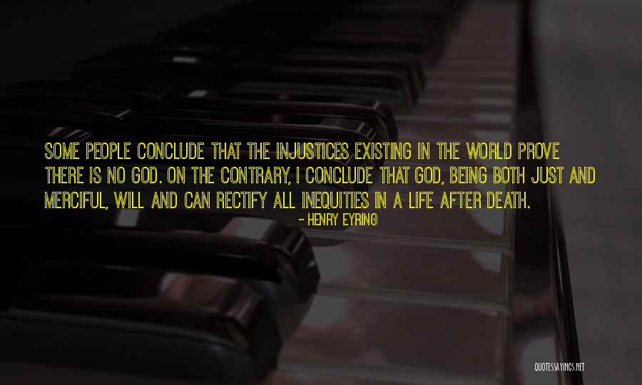 Being Merciful Quotes By Henry Eyring Being Merciful Quotes By Henry Eyring