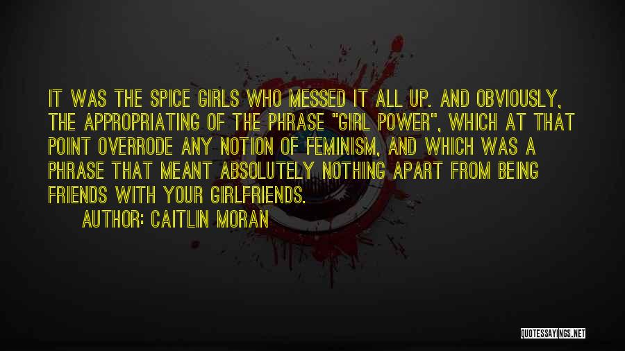 Being Messed Up Quotes By Caitlin Moran