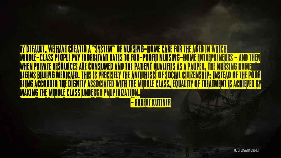 Being Middle Aged Quotes By Robert Kuttner Being Middle Aged Quotes By Robert Kuttner