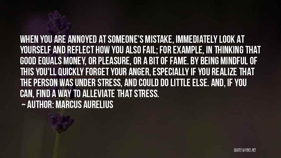 Being Mindful Quotes By Marcus Aurelius