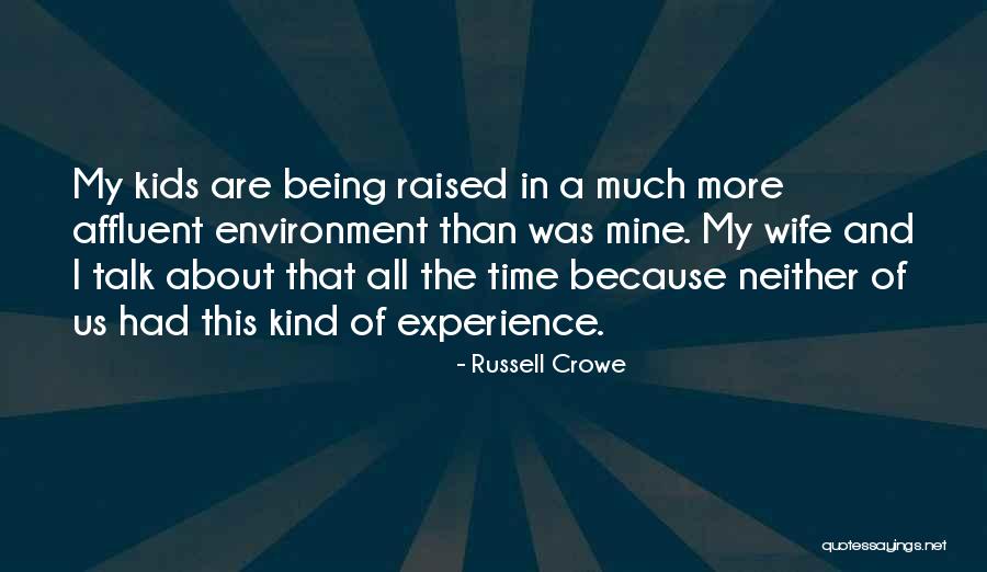 Being Mine Quotes By Russell Crowe Being Mine Quotes By Russell Crowe