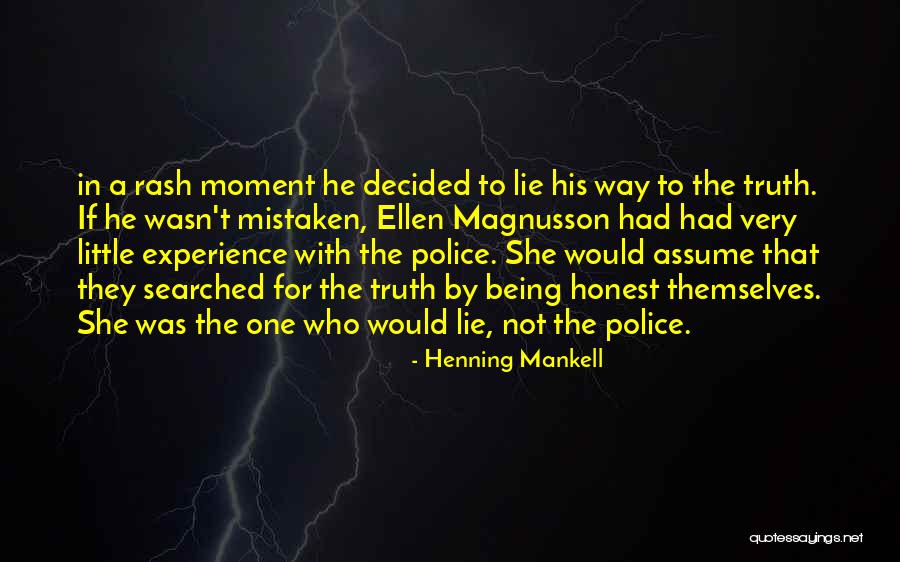 Being Mistaken Quotes By Henning Mankell Being Mistaken Quotes By Henning Mankell