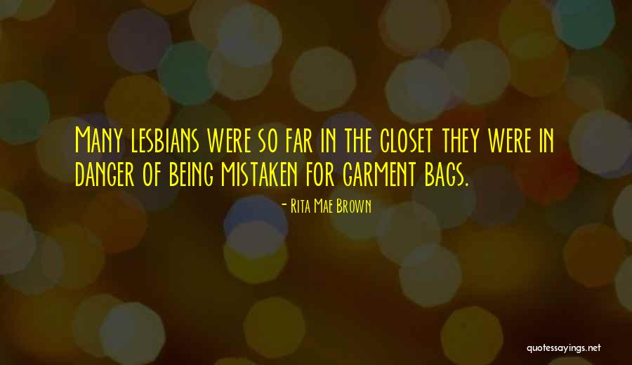 Being Mistaken Quotes By Rita Mae Brown Being Mistaken Quotes By Rita Mae Brown