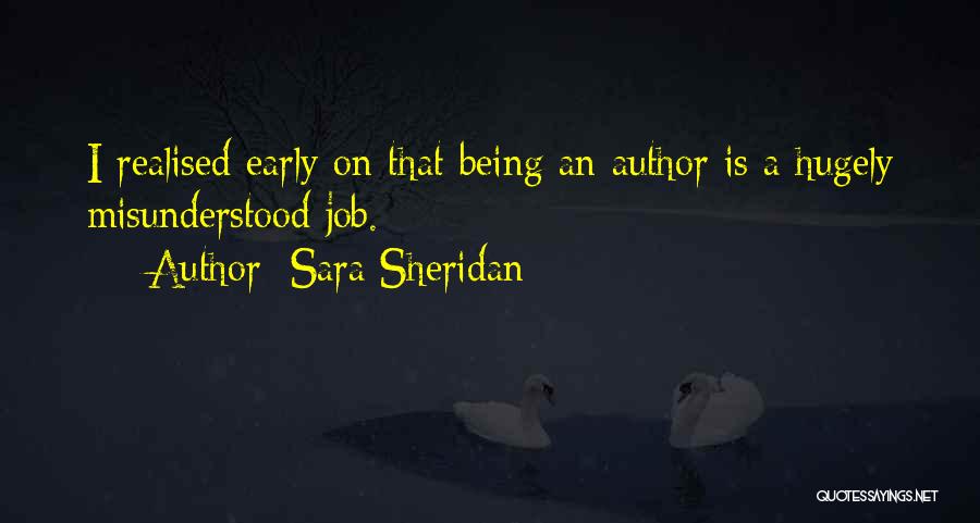 Being Misunderstood Quotes By Sara Sheridan
