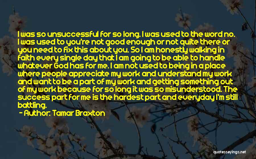 Being Misunderstood Quotes By Tamar Braxton