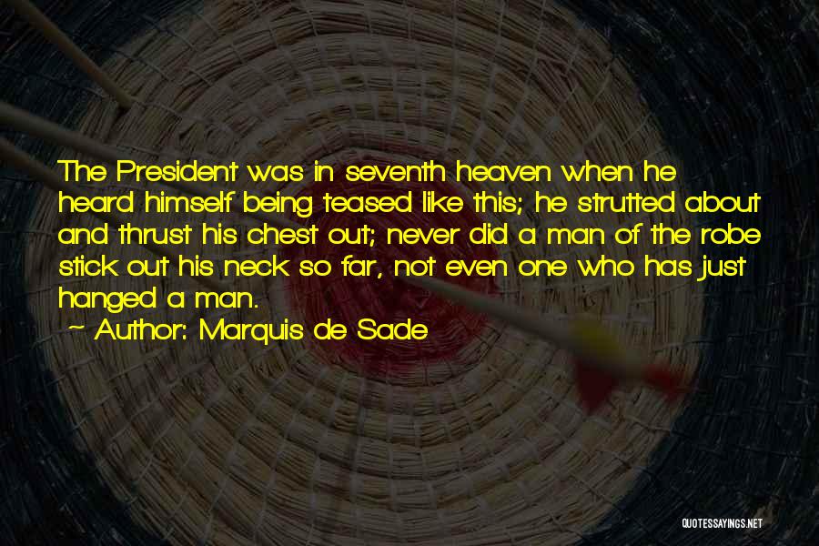 Being Mocked Quotes By Marquis De Sade