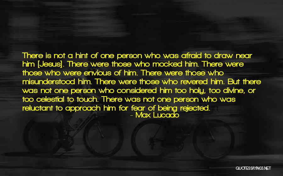 Being Mocked Quotes By Max Lucado Being Mocked Quotes By Max Lucado