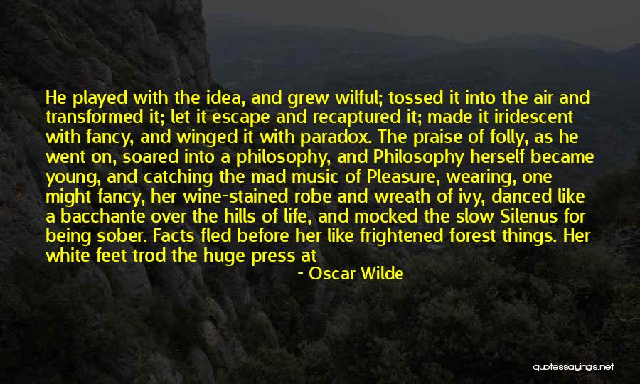 Being Mocked Quotes By Oscar Wilde