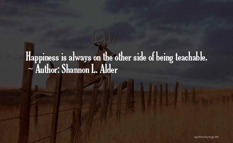 Being More Open Minded Quotes By Shannon L. Alder