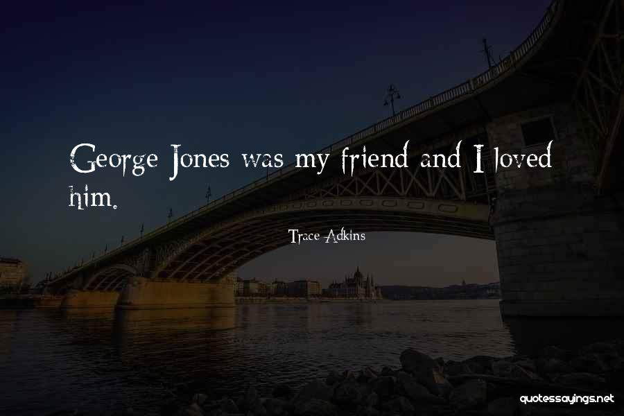 Being Mother First Time Quotes By Trace Adkins