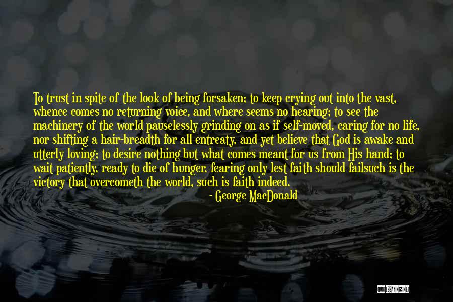 Being Moved On Quotes By George MacDonald Being Moved On Quotes By George MacDonald