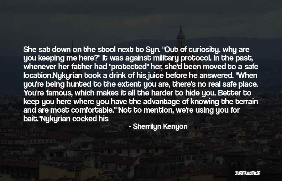 Being Moved On Quotes By Sherrilyn Kenyon Being Moved On Quotes By Sherrilyn Kenyon