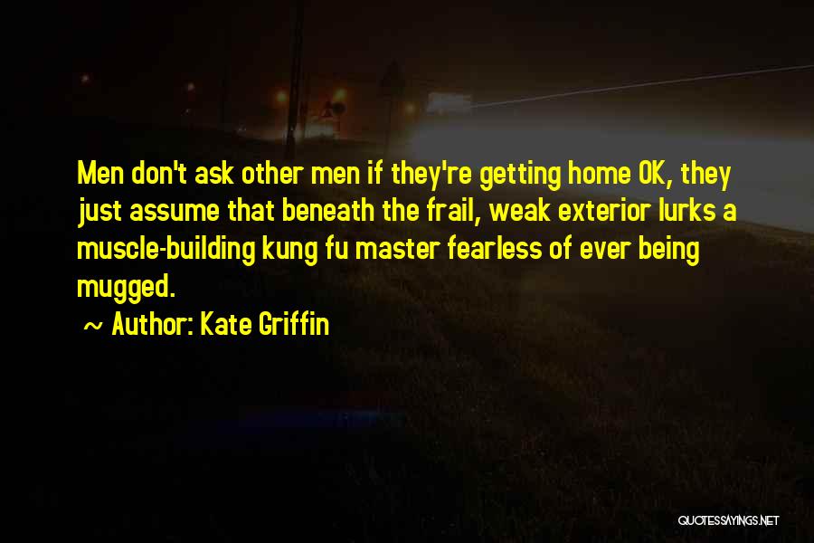 Being Mugged Off Quotes By Kate Griffin
