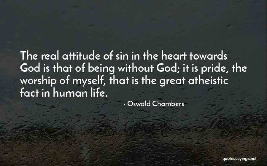 Being Myself Attitude Quotes By Oswald Chambers