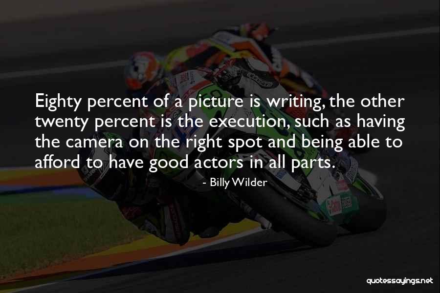 Being Myself Picture Quotes By Billy Wilder Being Myself Picture Quotes By Billy Wilder