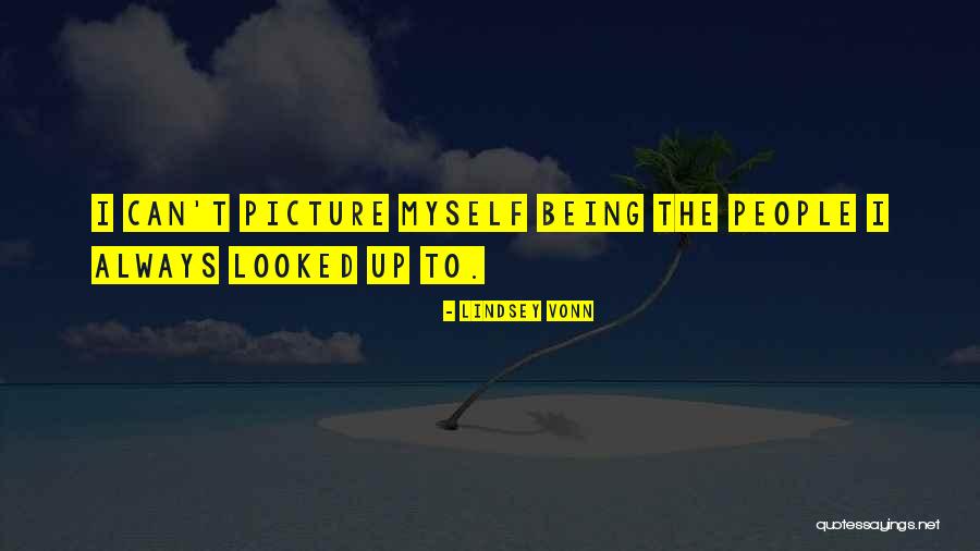 Being Myself Picture Quotes By Lindsey Vonn Being Myself Picture Quotes By Lindsey Vonn