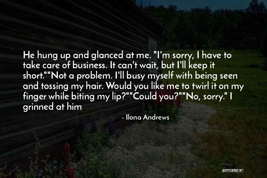 Being Myself Quotes By Ilona Andrews