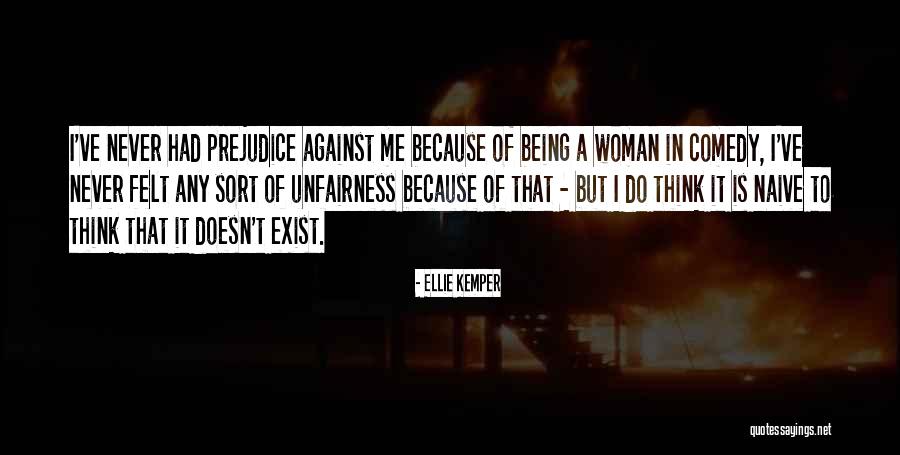 Being Naive Quotes By Ellie Kemper Being Naive Quotes By Ellie Kemper