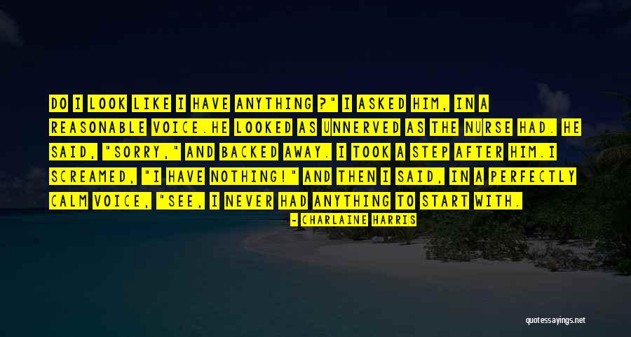 Being Nameless Quotes By Charlaine Harris Being Nameless Quotes By Charlaine Harris