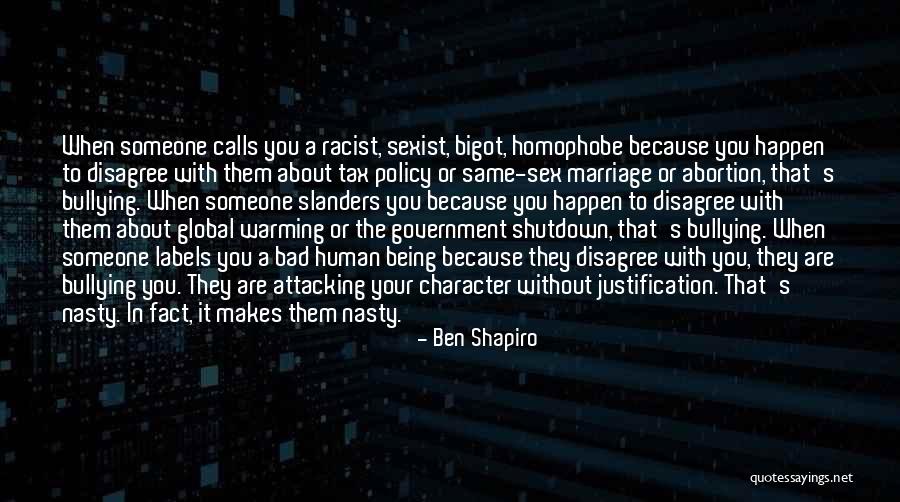 Being Nasty Quotes By Ben Shapiro Being Nasty Quotes By Ben Shapiro