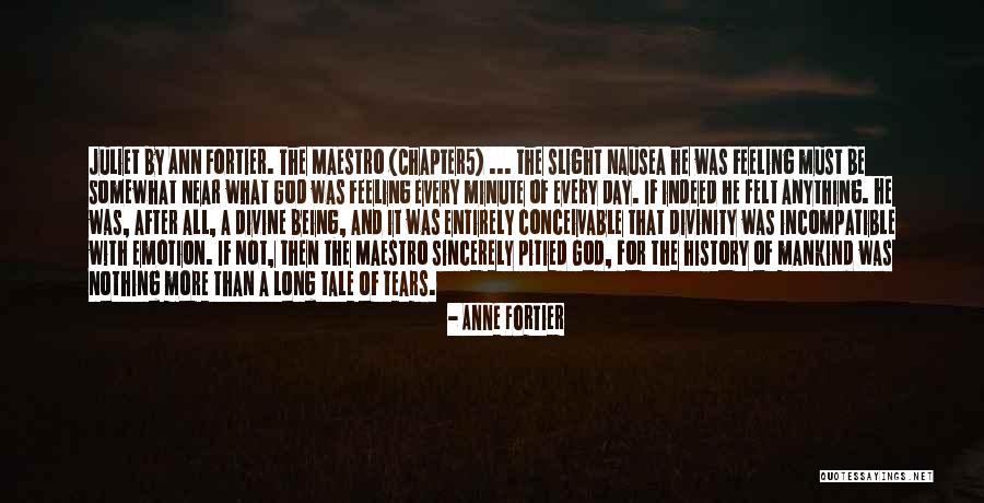 Being Near To God Quotes By Anne Fortier Being Near To God Quotes By Anne Fortier