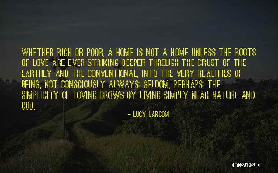 Being Near To God Quotes By Lucy Larcom