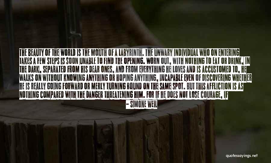 Being Near To God Quotes By Simone Weil Being Near To God Quotes By Simone Weil