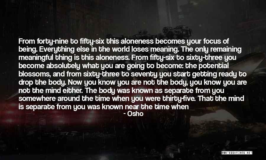 Being Near You Quotes By Osho