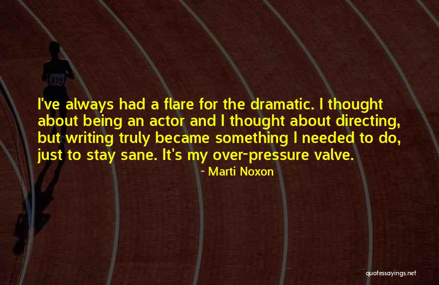 Being Needed Quotes By Marti Noxon Being Needed Quotes By Marti Noxon