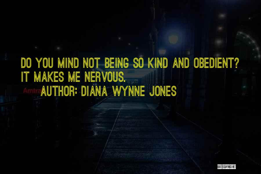 Being Nervous Quotes By Diana Wynne Jones