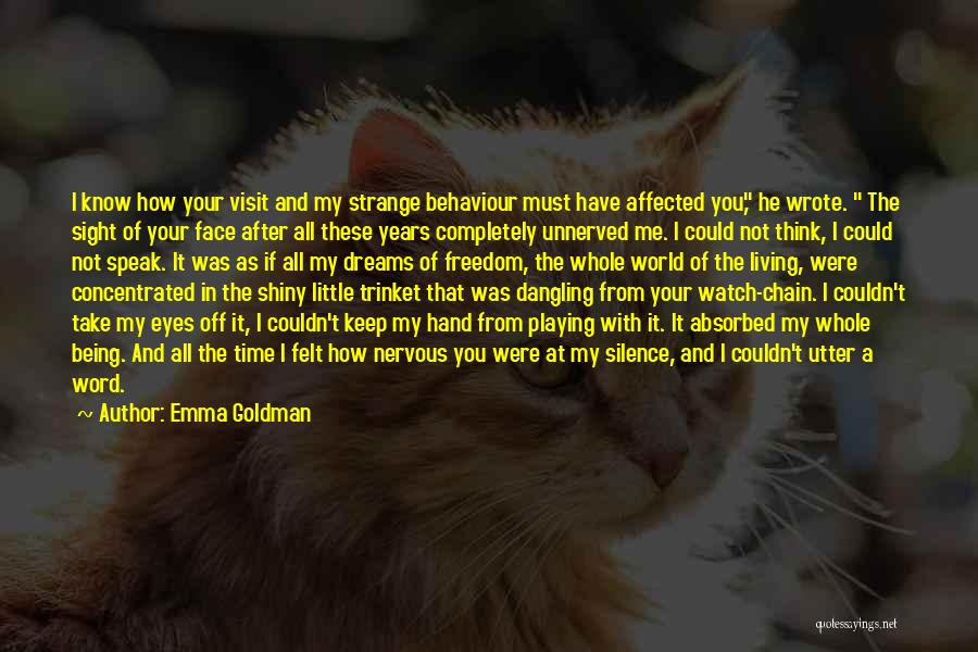 Being Nervous Quotes By Emma Goldman