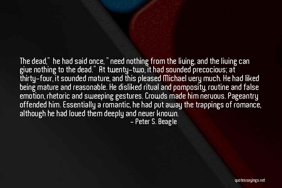 Being Nervous Quotes By Peter S. Beagle Being Nervous Quotes By Peter S. Beagle