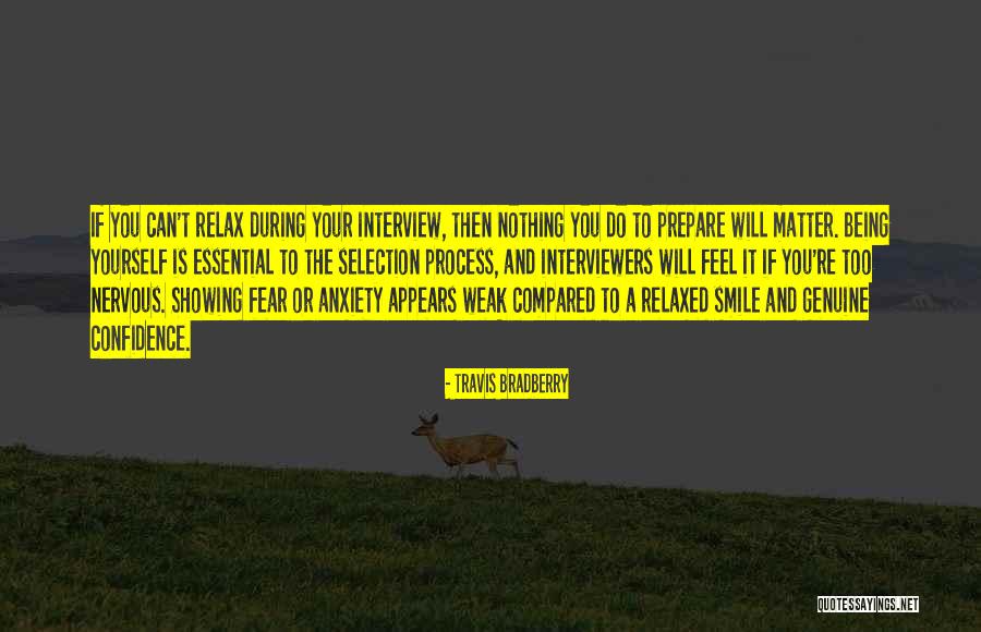 Being Nervous Quotes By Travis Bradberry Being Nervous Quotes By Travis Bradberry